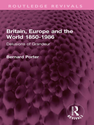 cover image of Britain, Europe and the World 1850-1986
